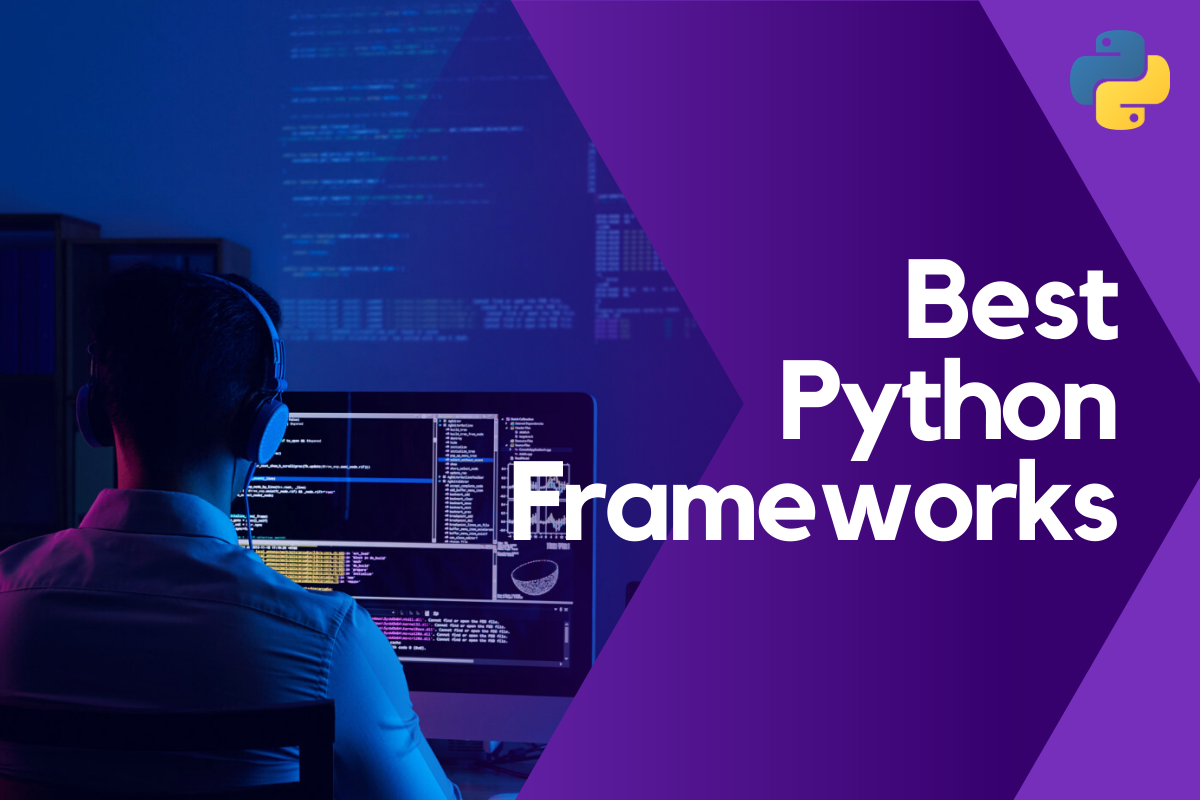 Python App Development Framework 12 Best Python Frameworks For Rapid