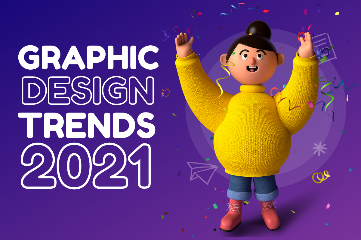 Graphic Design Trends 2021