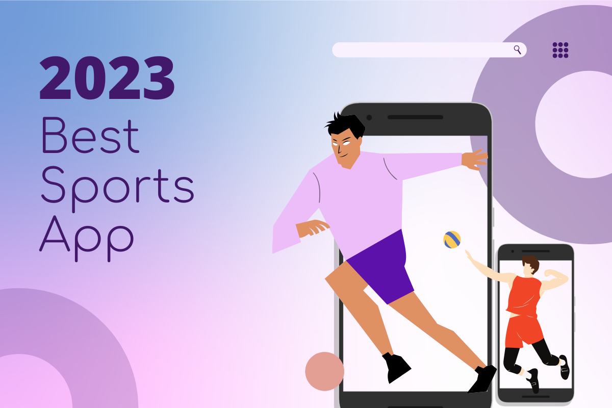 10 Best Sports App That You Must Try in 2023
