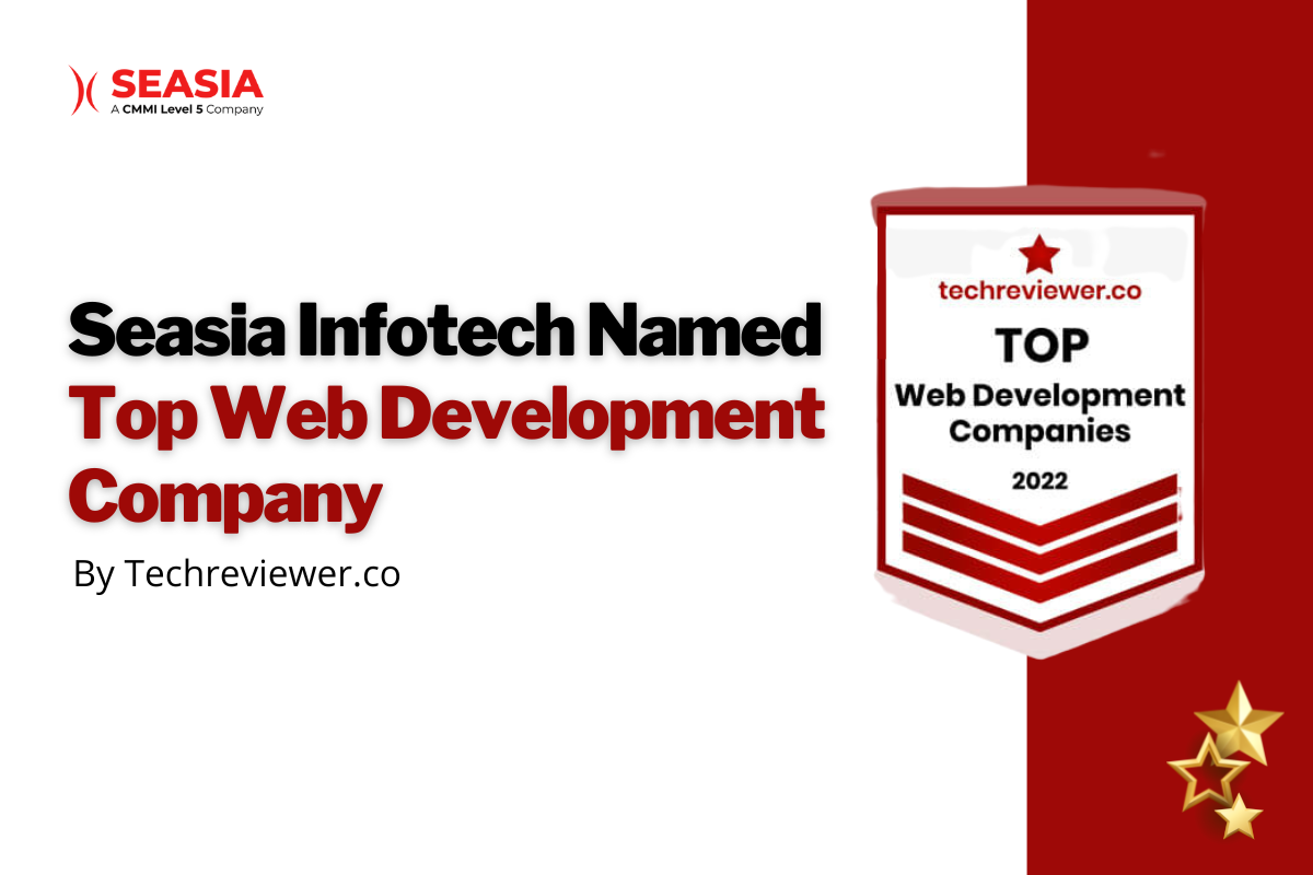 Seasia Infotech Recognized as the Best Web Development Company by  Tech Reviewer, a Prestigious Platform