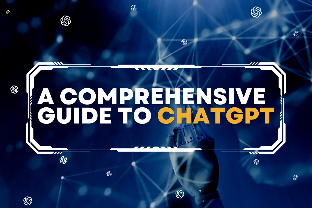 ChatGPT Explained: A Comprehensive Guide to Its Features & Limitations