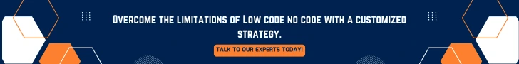 low code no code customized strategy.