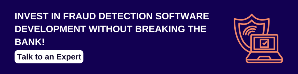 Invest-in-fraud-detection-software-development